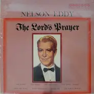 Nelson Eddy - The Lord's Prayer