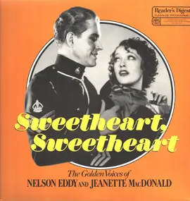 Nelson Eddy - Sweetheart, Sweetheart