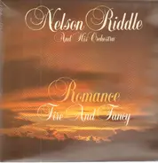 Nelson Riddle And His Orchestra - Romance, Fire And Fancy