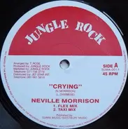 Neville Morrison / Maestro Goods - Crying / Zoom Bye Bye