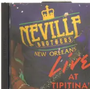 Neville Brothers - Live At Tipitina's Vol. 2