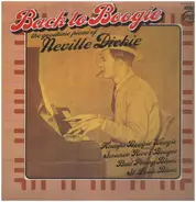 Neville Dickie - Back To Boogie (The Goodtime Piano Of Neville Dickie)