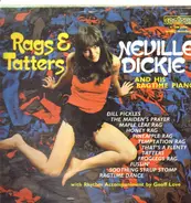 Neville Dickie - Rags & Tatters