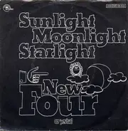 New Four - Sunlight, Moonlight, Starlight