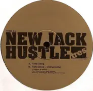New Jack Hustle - Party Song