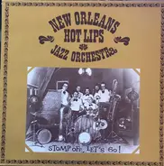 New Orleans Hot Lips Jazz-Orchestra - Stomp Off, Let's Go!