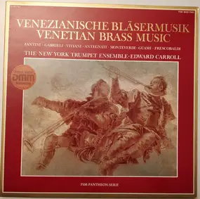 New York Trumpet Ensemble - Venezianische Bläsermusik = Venetian Brass Music