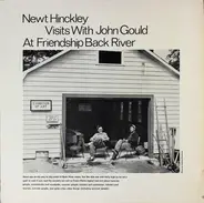 Newt Hinckley & John Gould - Newt Hinckley Visits With John Gould At Friendship Back River