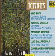 Nino Rota / Alfredo Casella / Respighi a.o. - Concerto Soirée per Pianoforte e Orchestra / Serenata per Piccola Orchestra / Quintetto in Fa Minor