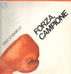 Nino D'Angelo - Forza, Campione