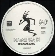 Niominka Bi , N'Diaxas Band - Immigré / Ayrul Samane