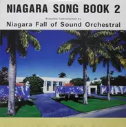 Niagara Fall Of Sound Orchestral - Niagara Song Book 2