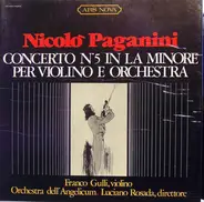 Paganini - Concerto N°5 In La Minor Per Violino E Orchestra