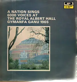 Nicholas - A Nation Sings : Six Thousand Voices At The Royal Albert Hall.