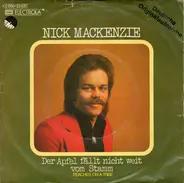 Nick MacKenzie - Der Apfel Fällt Nicht Weit Vom Stamm