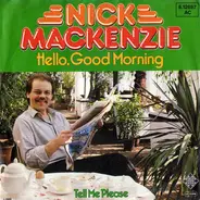 Nick MacKenzie - Hello, Good Morning