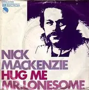 Nick MacKenzie - Hug Me