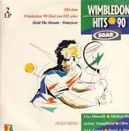Nick Kamen, Tanita Tikaram, Liza Minnelli a.o. - Wimbledon Hits 90