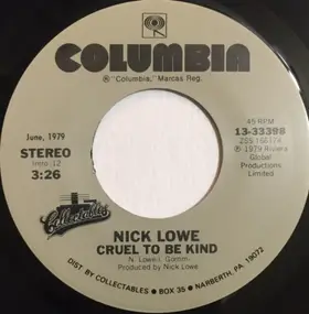 Nick Lowe - Cruel To Be Kind / So It Goes