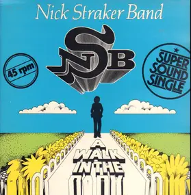 Nick Straker Band - A Walk in the Park