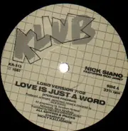 Nick Siano, Nicky Siano - Love Is Just A Word