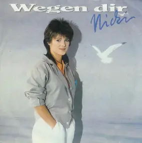 Nicki - Wegen Dir