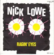 Nick Lowe - Ragin' Eyes