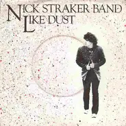 Nick Straker Band - Like Dust