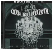 Nicolai Dunger - Nicollide And The Carmic Retribution