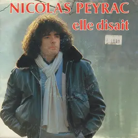 Nicolas Peyrac - Elle Disait
