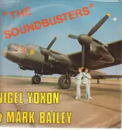 Nigel Yoxon , Mark Bailey - "The Soundbusters"