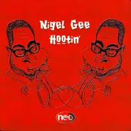Nigel Gee - Hootin'