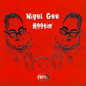 Nigel Gee - Hootin'