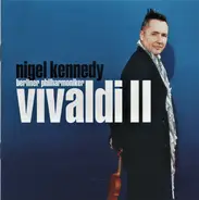Nigel Kennedy , Berliner Philharmoniker - Vivaldi 2