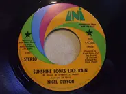 Nigel Olsson - Sunshine Looks Like Rain