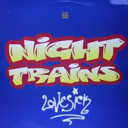 Night Trains - Lovesick