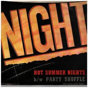 The Night - Hot Summer Nights