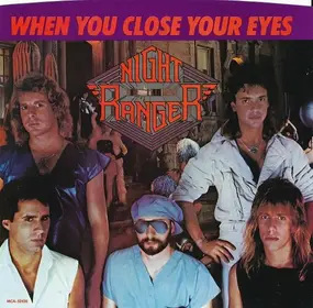 Night Ranger - When You Close Your Eyes