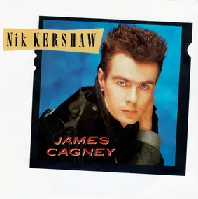 Nik Kershaw - James Cagney