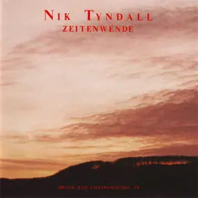 Nik Tyndall - Zeitenwende