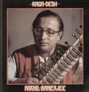 Nikhil Banerjee - Raga Desh