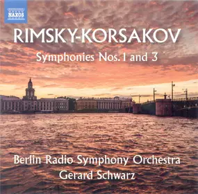Nikolai Rimsky-Korsakov - Symphonies Nos. 1 And 3