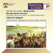 Nikolai Rimsky-Korsakov : Anshel Brusilow , The Philadelphia Orchestra , Eugene Ormandy - Shéhérazade / Russian Easter Ouverture / Capriccio Espagnol