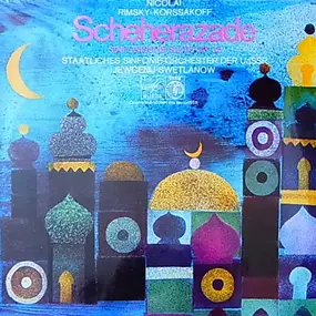 Nikolai Rimsky-Korsakov - 'Scheherazade' Symphonic Suite After 'Arabian Nights'