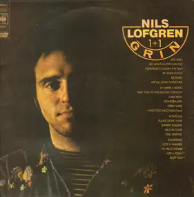Nils Lofgren & Grin - Grin - 1+1
