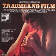 Nils Tibor - Traumland Film (Die Schönsten Melodien Aus Film-Welterfolgen)