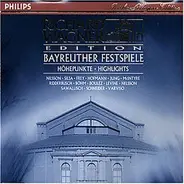 Wagner - Wagner in Bayreuth (Höhepunkte aus den 10 Festspiel-Opern)
