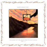 Nitty Gritty Dirt Band - More Great Dirt: The Best Of The Nitty Gritty Dirt Band Vol. II