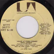 Nitty Gritty Dirt Band - House At Pooh Corner