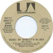 Nitty Gritty Dirt Band - Some Of Shelly's Blues